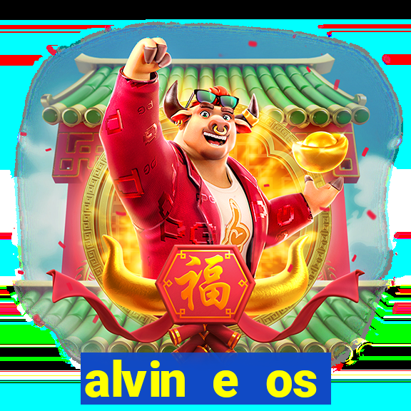 alvin e os esquilos esquiletes nomes